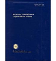 Economic Foundations of Capital Market Returns