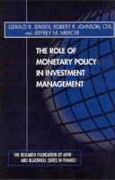 The Role of Monetary Police in Investment Management