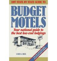 1997 State by State Guide to Budget Motels