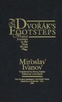In Dvorák's Footsteps