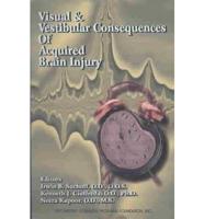 Visual & Vestibular Consequences of Acquired Brain Injuries
