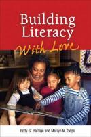 Building Literacy With Love