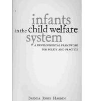 Infants in the Child Welfare System