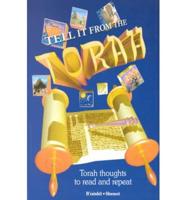 Tell It from the Torah
