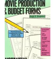 Movie Production and Budget Forms...Instantly!