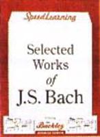 Selected Works of J S Bach W
