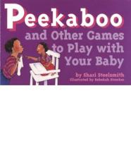Peekaboo and Other Games to Play With Your Baby