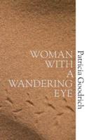 Woman With a Wandering Eye