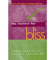 The Instinct for Bliss