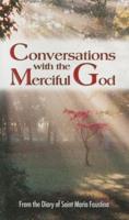 Conversations With the Merciful God