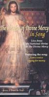 The Chaplet of Divine Mercy in Song