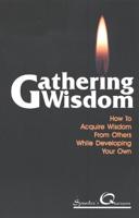 Gathering Wisdom