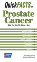 Quick Facts on Prostate Cancer