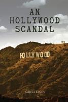 An Hollywood Scandal
