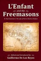 L'Enfant and the Freemasons