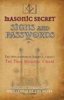 Masonic Secret Signs and Passwords