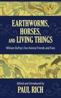 Earthworms, Horses, and Living Things