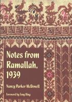 Notes from Ramallah, 1939
