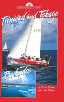Cruising Guide to Trinidad, Tobago and Barbados
