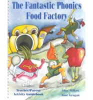 The Fantastic Phonics Food Factory