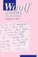 Woolf Studies Annual. Vol. 6, 2000