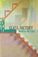 Glass Factory