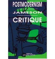 Postmodernism/Jameson/Critique