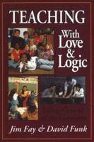 Teaching With Love & Logic