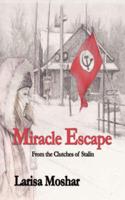 Miracle Escape