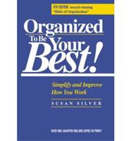 Organized to Be Your Best!