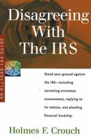 Disagreeing With the IRS