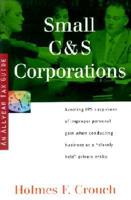 Small C & S Corporations