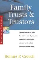 Family Trusts & Trustors