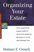 Organizing Your Estate
