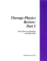 Therapy Physics Review: Part 1