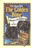 The Search for the Golden Bone