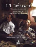 The L/L Research Channeling Archives - Volume 6