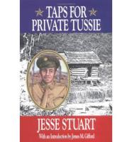 Taps for Private Tussie