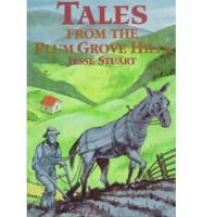 Tales from the Plum Grove Hills