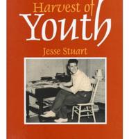 Harvest of Youth