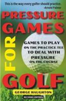 Pressure Games For Golf