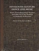 Fifteenth-Century Dance and Music