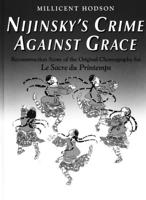 Nijinsky's Crime Against Grace