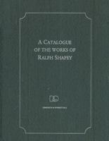A Catalogue of the Works of Ralph Shapey