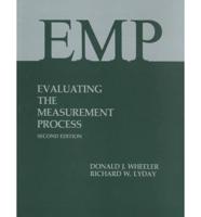 Evaluating the Measurement Process