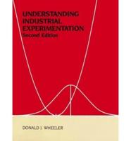 Understanding Industrial Experimentation