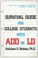 Survival Guide for College Students With ADD or LD