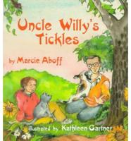 Uncle Willy's Tickles