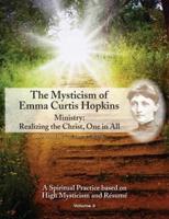 The Mysticism of Emma Curtis Hopkins