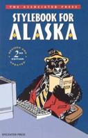 The Associated Press Stylebook for Alaska